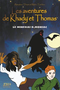 Les aventures de Khady et Thomas - Thiam, Aïssatou; Tardieu, Marc