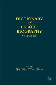 Dictionary of Labour Biography (eBook, PDF)