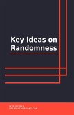 Key Ideas on Randomness (eBook, ePUB)