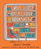 I Will Judge You by Your Bookshelf (eBook, ePUB)
