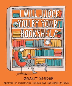 Cover I Will Judge You by Your Bookshelf (eBook, ePUB)