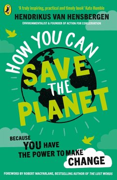 How You Can Save the Planet (eBook, ePUB) - Hensbergen, Hendrikus Van
