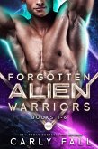 The Forgotten Alien Warriors: Books 1-6 (eBook, ePUB)