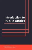 Introduction to Public Affairs (eBook, ePUB)