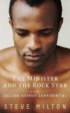 The Minister and the Rock Star (Collins Avenue Confidential, #3) (eBook, ePUB)
