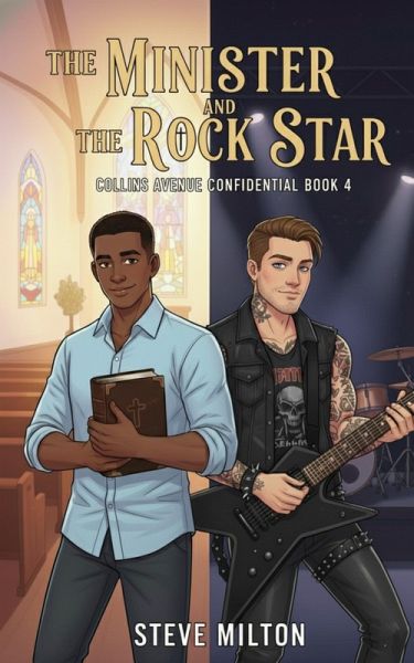 The Minister and the Rock Star (Collins Avenue Confidential, #3) (eBook, ePUB)