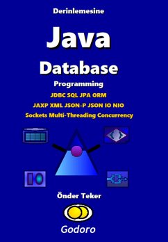 Derinlemesine Java Database Programming (eBook, ePUB) - Teker, Onder
