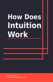 How Does Intuition Work (eBook, ePUB)