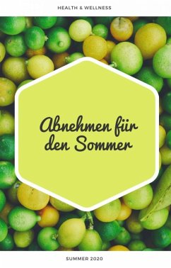 Abnehmen für den Sommer (eBook, ePUB) - Meven, Tim