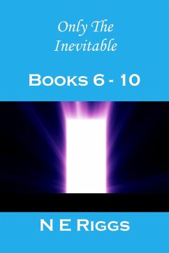 Cover Only the Inevitable: Books 6 - 10 (eBook, ePUB)