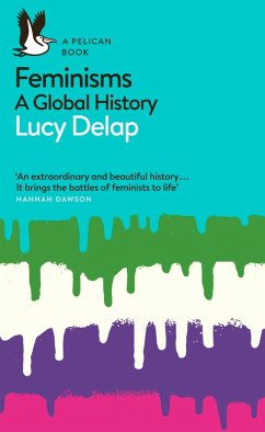 Feminisms (eBook, ePUB) - Delap, Lucy