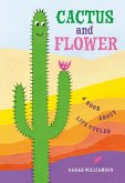 Cactus and Flower (eBook, ePUB)