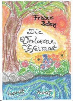 Die verlorene Heimat (eBook, ePUB) - Botany, Francis