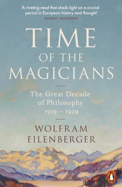 Time of the Magicians (eBook, ePUB) - Eilenberger, Wolfram
