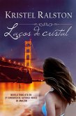 Laços De Cristal (eBook, ePUB)