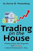 Trading on the House (eBook, ePUB)