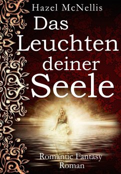 Cover Das Leuchten Deiner Seele (eBook, ePUB)