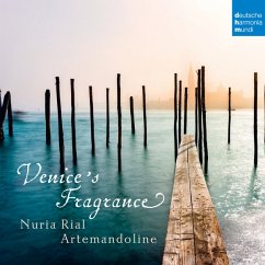 Venice'S Fragrance - Rial,Nuria/Artemandoline