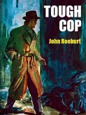 Tough Cop (eBook, ePUB)