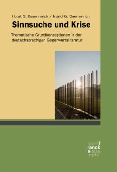 Sinnsuche und Krise - Daemmrich, Horst S.;Daemmrich, Ingrid G.