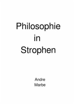 Philosophie in Strophen - Marbe, Andre