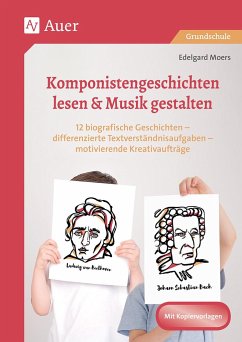 Komponistengeschichten lesen & Musik gestalten - Moers, Edelgard