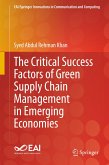 The Critical Success Factors of Green Supply Chain Management in Emerging Economies