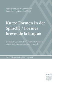 Kurze Formen in der Sprache / Formes brèves de la langue - Daux-Combaudon, Anne-Laure;Larrory-Wunder, Anne