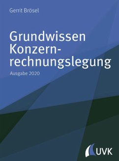 Grundwissen Konzernrechnungslegung - Brösel, Gerrit