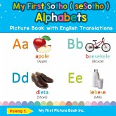 My First Sotho ( seSotho ) Alphabets Picture Book with English Translations