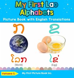 My First Lao Alphabets Picture Book with English Translations - S., Vatsana