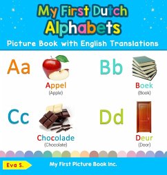 My First Dutch Alphabets Picture Book with English Translations - S., Eva