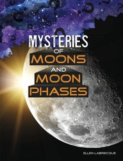 Mysteries of Moons and Moon Phases - Labrecque, Ellen