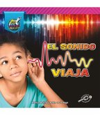 El Sonido Viaja