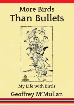 More Birds Than Bullets - McMullan, Geoffrey
