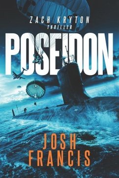 Poseidon: The Zach Kryton introductory short story Book 2 - Francis, Josh