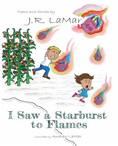 I Saw a Starburst to Flames - Lamar, J. R.