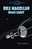 BILL MAGELLAN - Space Cadet