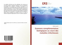 Examens complémentaires biologiques au cours des maladies infectieuses - Guenifi, Wahiba