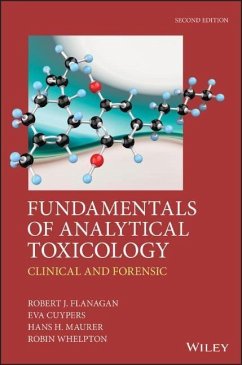 Fundamentals of Analytical Toxicology - Flanagan, Robert J.;Cuypers, Eva;Maurer, Hans H.