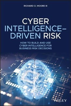 Cyber Intelligence-Driven Risk - Moore, Richard O.
