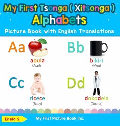 My First Tsonga ( Xitsonga ) Alphabets Picture Book with English Translations - S., Enelo