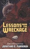 Lessons from the Wreckage