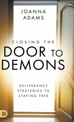 Closing the Door to Demons - Adams, Joanna; Moyer, Russ