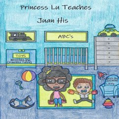 Princess Lu Teaches Juan His ABC's - Pullens, Chanekka