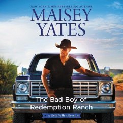 The Bad Boy of Redemption Ranch - Yates, Maisey