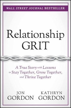 Relationship Grit - Gordon, Jon;Gordon, Kathryn