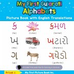 My First Gujarati Alphabets Picture Book with English Translations