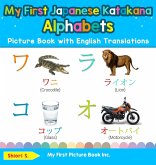 My First Japanese Katakana Alphabets Picture Book with English Translations