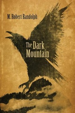 The Dark Mountain - Randolph, M Robert